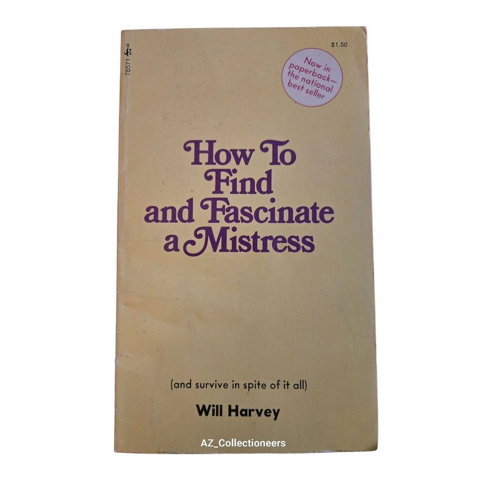 How to find and fascinate a mistress by Will Harvey - pocket books - 67178571015